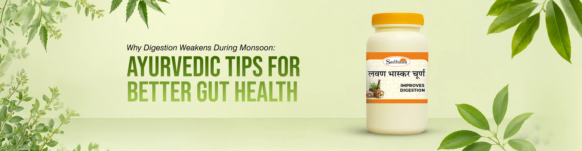Why Digestion Weakens During Monsoon: Ayurvedic Tips for Better Gut Health