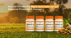 How to Choose the Right Ayurvedic Syrup?